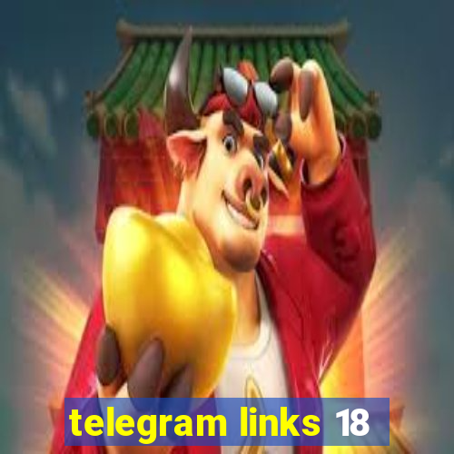 telegram links 18